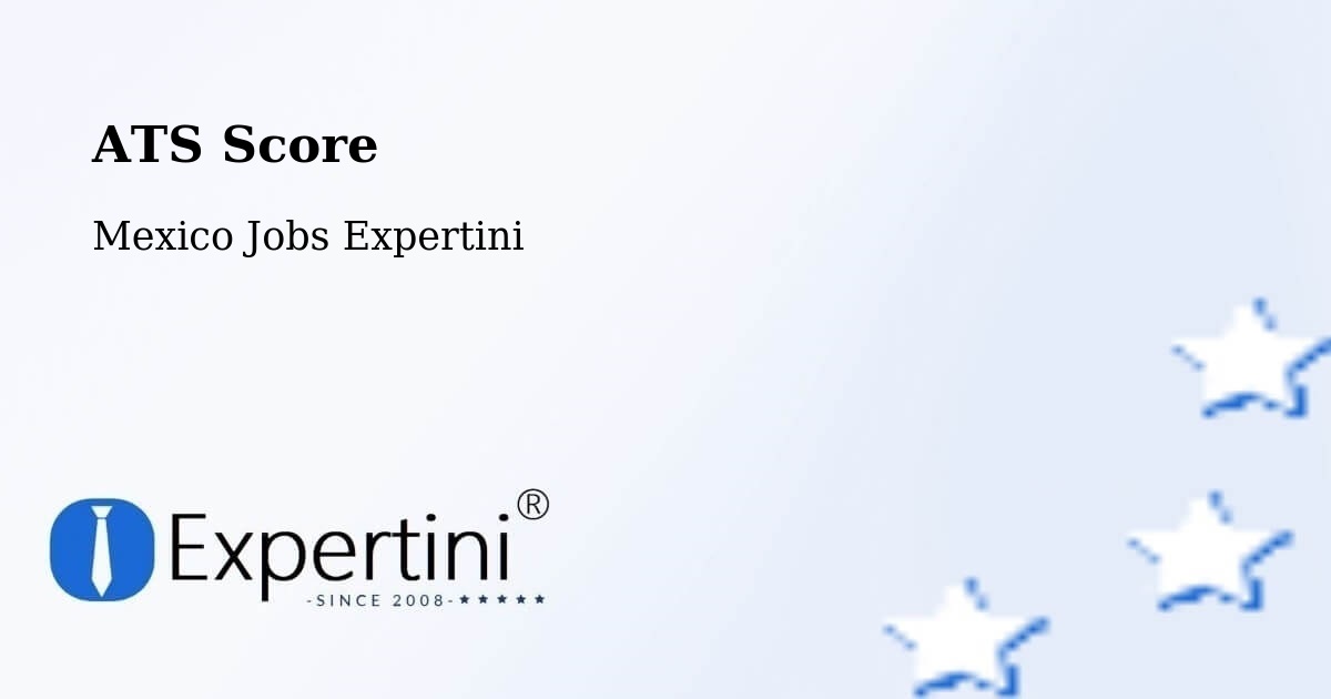 Resume ATS Score & Job Description Match Tool – Ticul - Mexico Jobs Expertini
