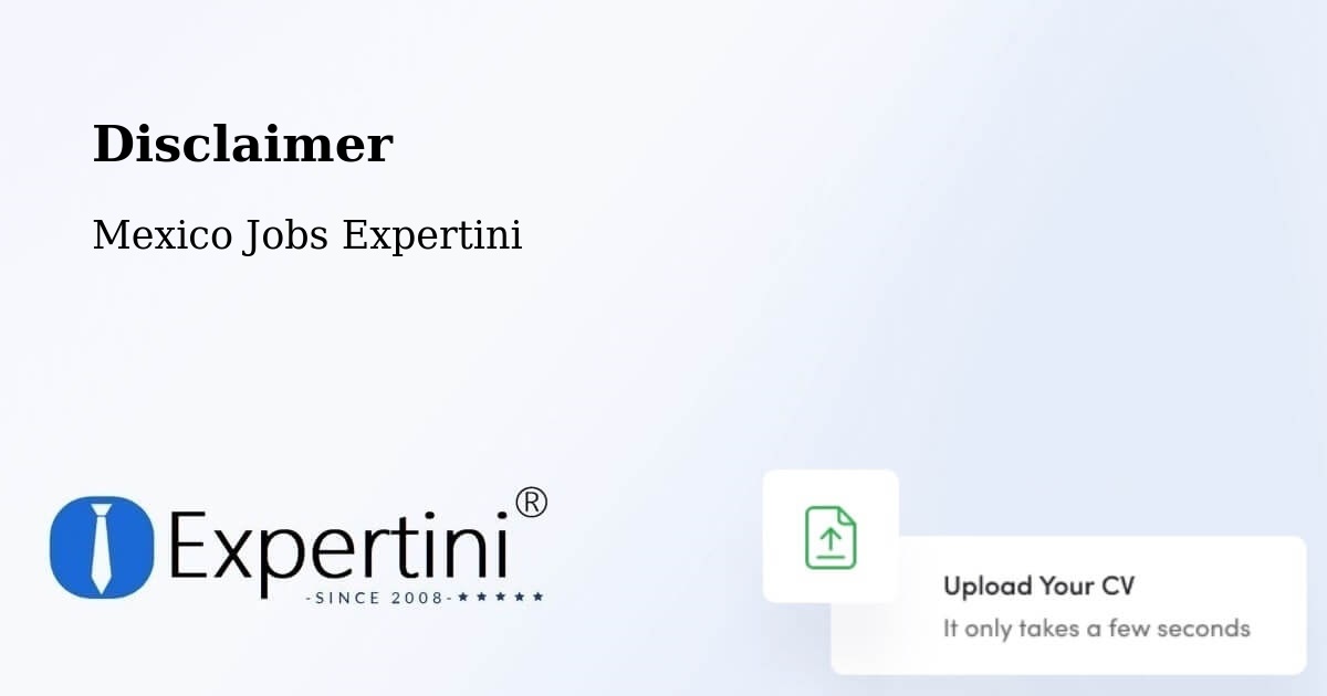 Disclaimer – Ticul - Mexico Jobs Expertini